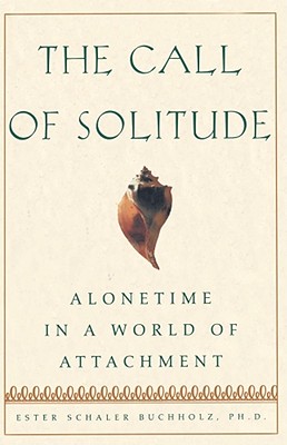 The Call Of Solitude