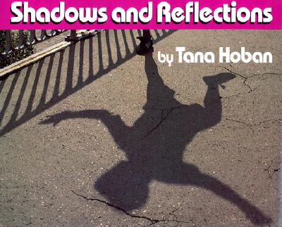 Shadows and Reflections