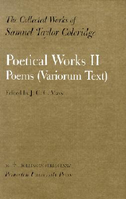 The Collected Works of Samuel Taylor Coleridge, Vol. 16, Part 2