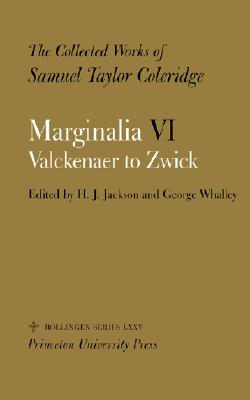 The Collected Works of Samuel Taylor Coleridge, Vol. 12, Part 6