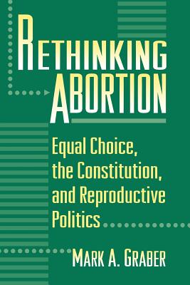 Rethinking Abortion