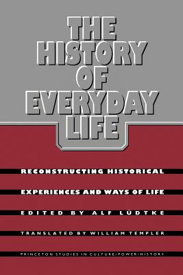 The History of Everyday Life