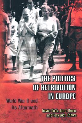 The Politics of Retribution in Europe