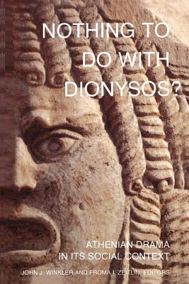 Nothing to Do with Dionysos?