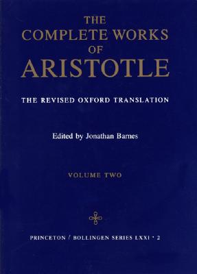 Complete Works of Aristotle, Volume 2