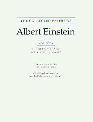 The Collected Papers of Albert Einstein, Volume 6 (English)