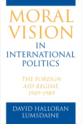 Moral Vision in International Politics