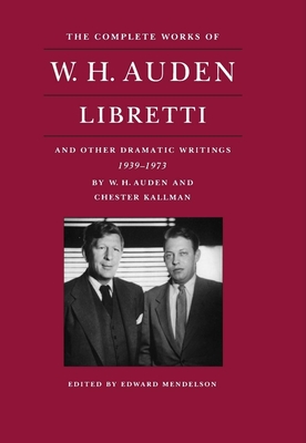 The Complete Works of W. H. Auden