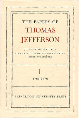 The Papers of Thomas Jefferson, Volume 1