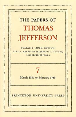 The Papers of Thomas Jefferson, Volume 7