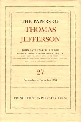 The Papers of Thomas Jefferson, Volume 27