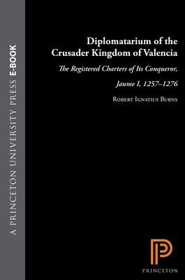 Diplomatarium of the Crusader Kingdom of Valencia