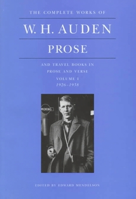 The Complete Works of W. H. Auden, Volume 1