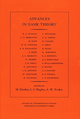 Advances in Game Theory. (AM-52), Volume 52