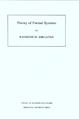 Theory of Formal Systems. (AM-47), Volume 47