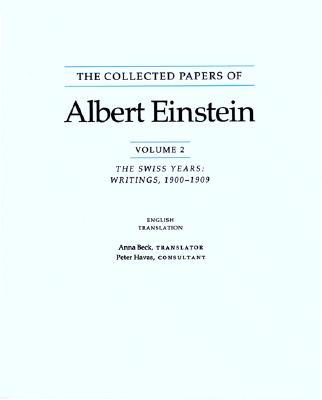 The Collected Papers of Albert Einstein, Volume 2 (English)