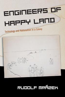 Engineers of Happy Land