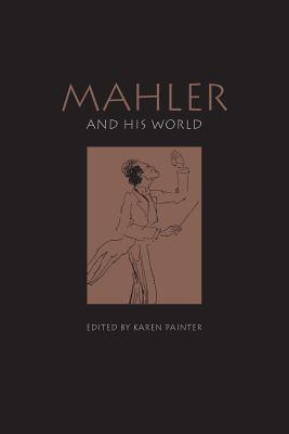 Mahler and His World