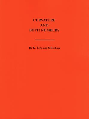 Curvature and Betti Numbers. (AM-32), Volume 32