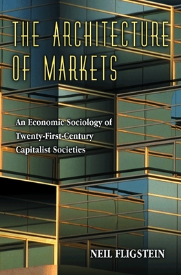 The Architecture of Markets