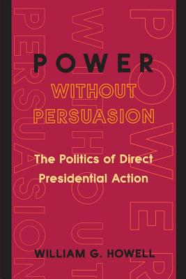 Power without Persuasion