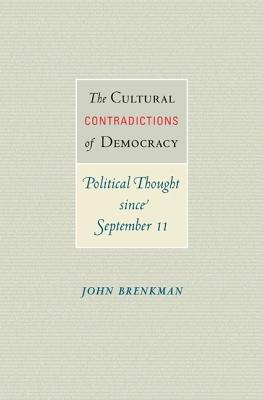 The Cultural Contradictions of Democracy