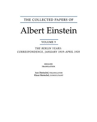 The Collected Papers of Albert Einstein, Volume 9. (English)