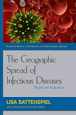 The Geographic Spread of Infectious Diseases