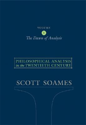 Philosophical Analysis in the Twentieth Century, Volume 1