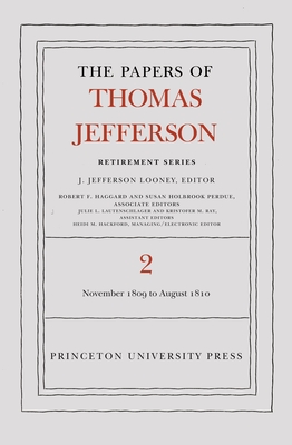 The Papers of Thomas Jefferson, Retirement Series, Volume 2