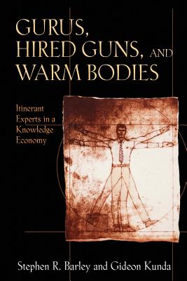 Gurus, Hired Guns, and Warm Bodies