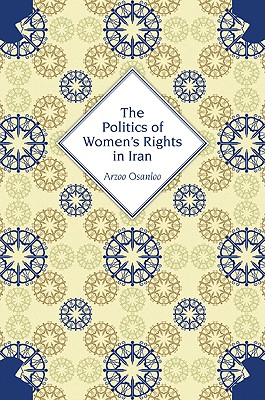 The Politics of Women's Rights in Iran