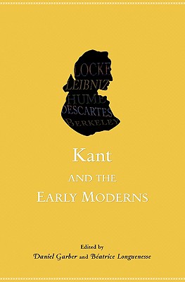 Kant and the Early Moderns