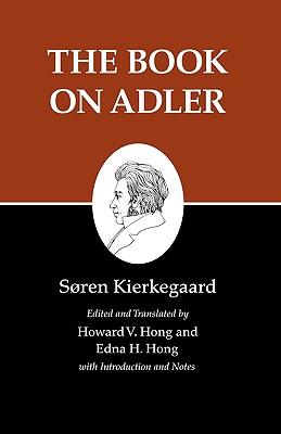 Kierkegaard's Writings, XXIV, Volume 24