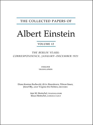 The Collected Papers of Albert Einstein, Volume 12 (English)