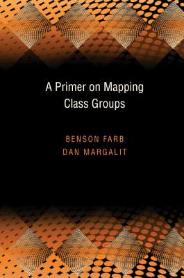 A Primer on Mapping Class Groups (PMS-49)