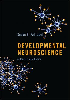 Developmental Neuroscience