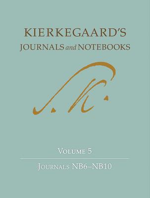 Kierkegaard's Journals and Notebooks, Volume 5