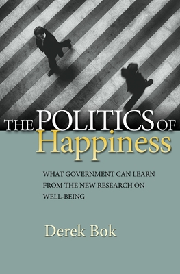 The Politics of Happiness