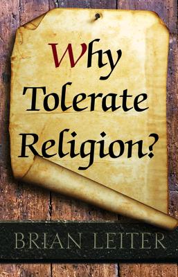 Why Tolerate Religion?