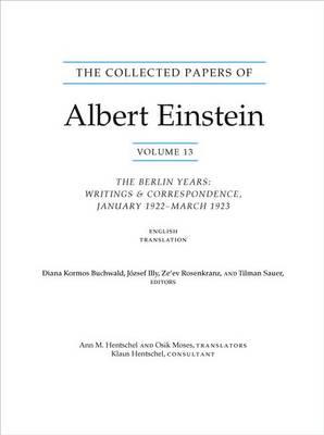 The Collected Papers of Albert Einstein, Volume 13