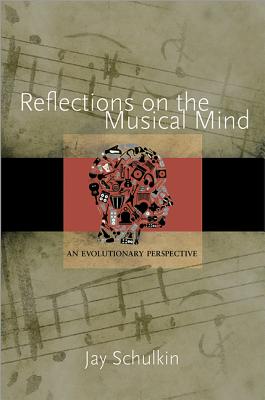 Reflections on the Musical Mind