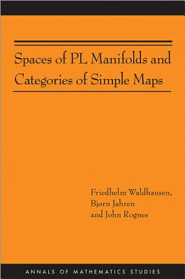 Spaces of PL Manifolds and Categories of Simple Maps (AM-186)