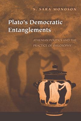 Plato's Democratic Entanglements