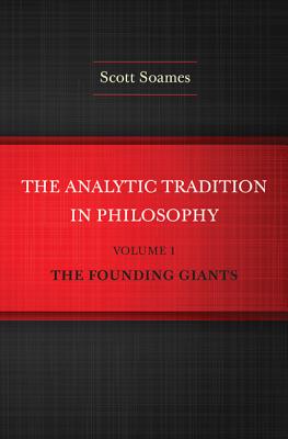 The Analytic Tradition in Philosophy, Volume 1