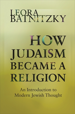 How Judaism Became a Religion