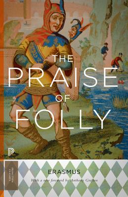 The Praise of Folly