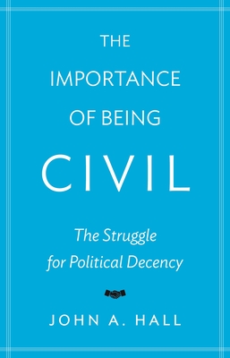 The Importance of Being Civil