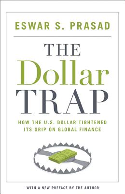 The Dollar Trap