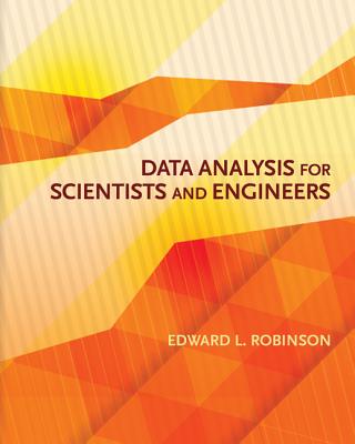 Data Analysis for Scientists and Engineers